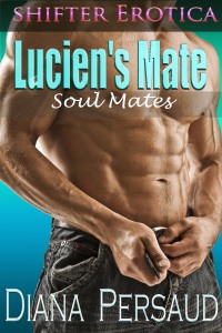 Lucien's Mate Soul Mates Book 1